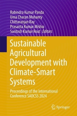 Sustainable Agricultural Development with Climate-Smart Systems: Proceedings of the International Conference SADCSS 2024