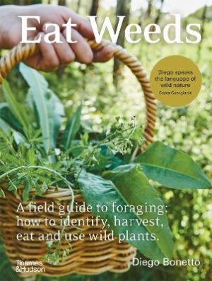Eat Weeds: Paperback Edition
