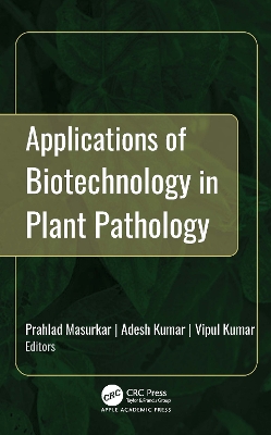 Applications of Biotechnology in Plant Pathology