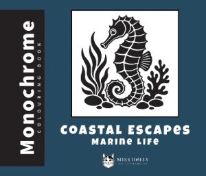 Coastal Escapes: Marine Life: A Monochrome Colouring Book of Sea Creatures, Ocean Wildlife and Underwater Scenes for Relaxation and Creative Escape