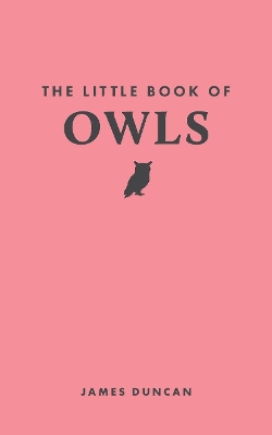 The Little Book of Owls