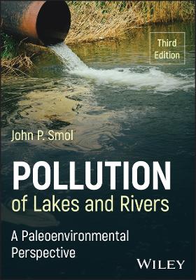 Pollution of Lakes and Rivers: A Paleoenvironmental Perspective