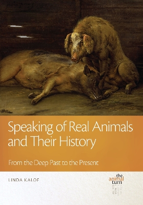 Speaking of Real Animals and Their History: From the Deep Past to the Present