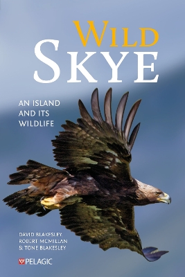 Wild Skye: An Island and its Wildlife