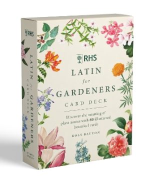 RHS Latin for Gardeners: More than 1,500 Essential Plant Names and the Secrets They Contain