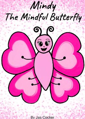 Mindy the Mindful Butterfly