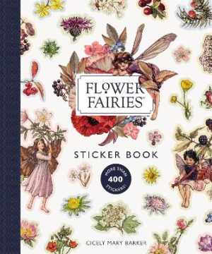 Flower Fairies Sticker Book: More Than 600 Stickers!